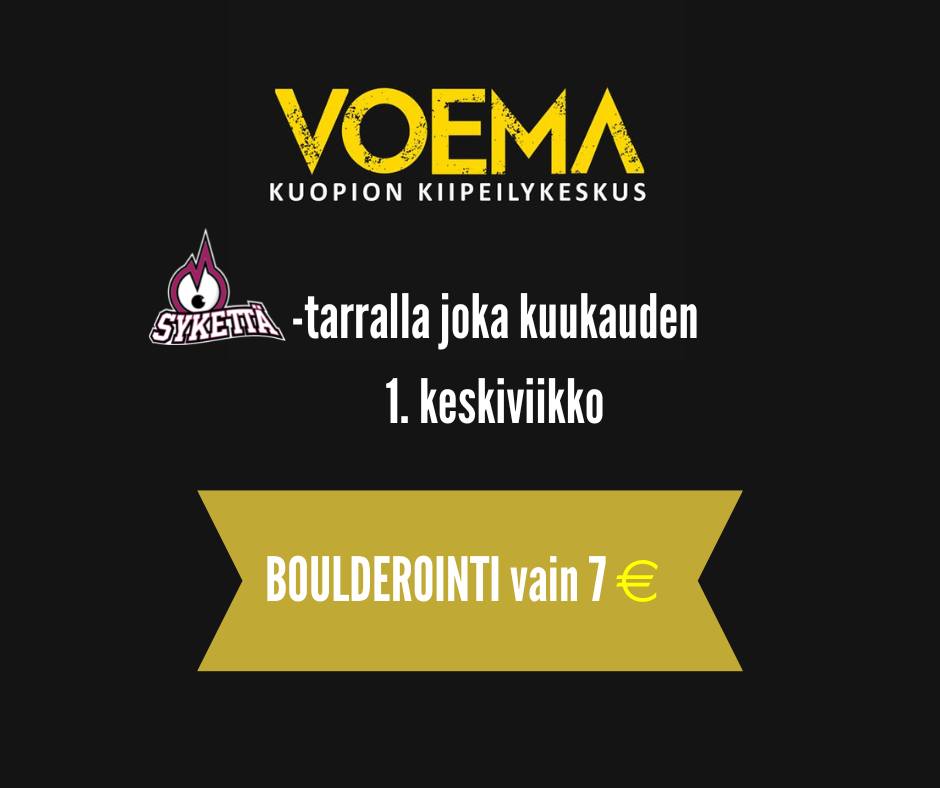 Voema-kiipeilykeskus, SYKETTÄ-tarralla joka kuukauden ensimmäinen keksiviikko boulderointi maksaa vain 7 euroa.